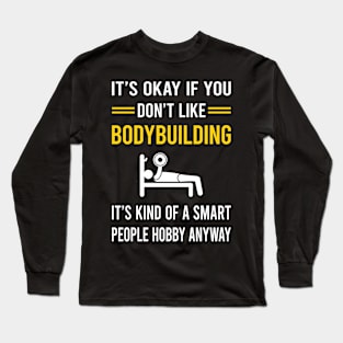 Smart People Hobby Bodybuilding Bodybuilder Long Sleeve T-Shirt